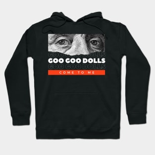 Goo Goo Dolls // Money Eye Hoodie